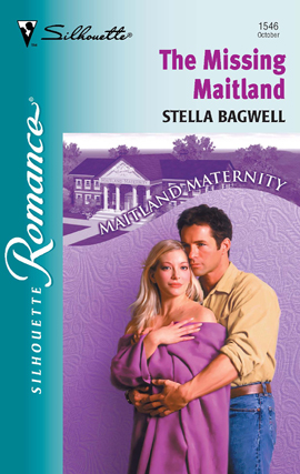 Title details for The Missing Maitland by Stella Bagwell - Available